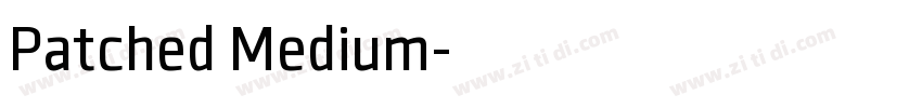 Patched Medium字体转换